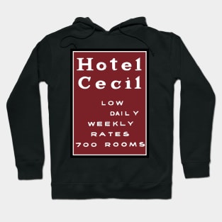 Hotel Cecil Hoodie